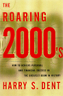 The Roaring 2000s